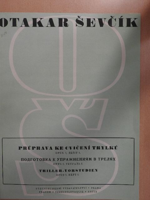 Otakar Sevcík - Pruprava ke cvicení trylkü/Triller-Vorstudien [antikvár]