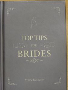 Verity Davidson - Top Tips for Brides [antikvár]
