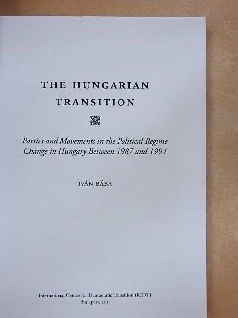 Bába Iván - The Hungarian Transition [antikvár]