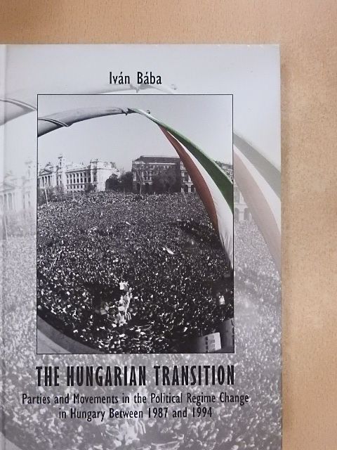 Bába Iván - The Hungarian Transition [antikvár]