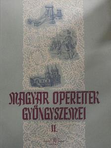 Bródy Miksa - Magyar operettek gyöngyszemei II. [antikvár]