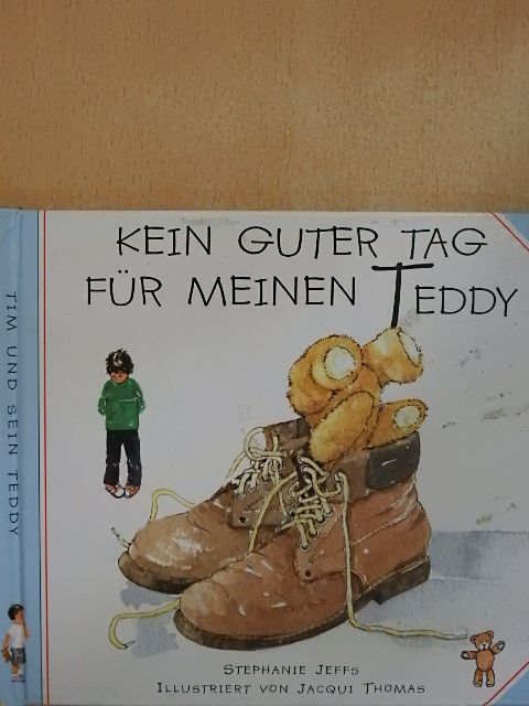 Stephanie Jeffs - Kein guter Tag für meinen Teddy [antikvár]