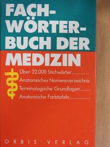 Fachwörterbuch der Medizin [antikvár]