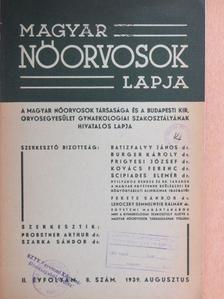 Horváth Kornél - Magyar Nőorvosok Lapja 1939. augusztus [antikvár]