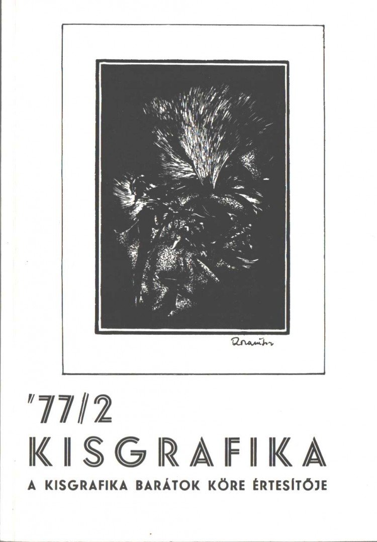 Semsey Andor Dr. - Kisgrafika 77/2 [antikvár]