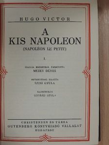 Hugo Victor - A kis Napoleon I-II. [antikvár]