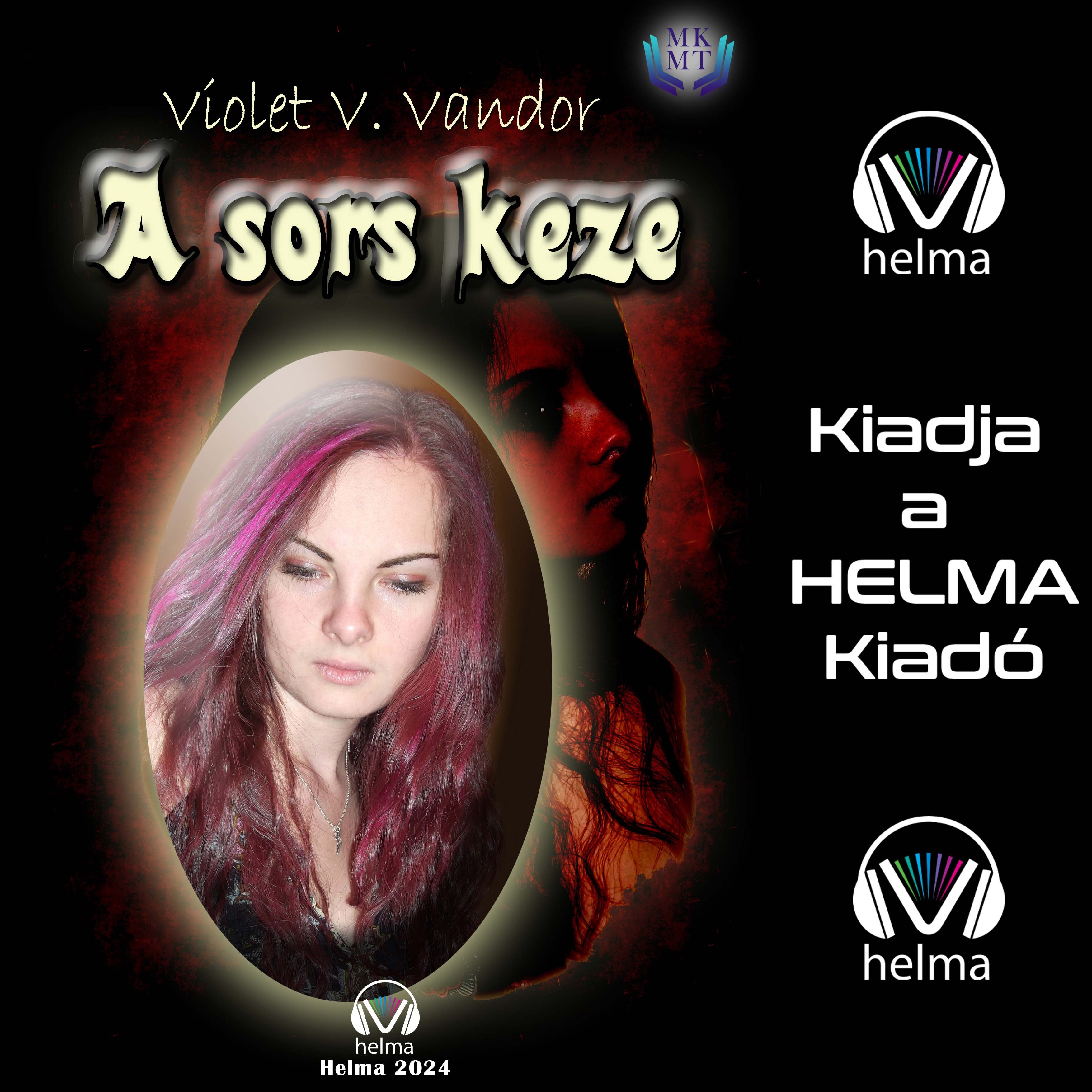 V. Vandor Violet - A sors keze [eHangoskönyv]
