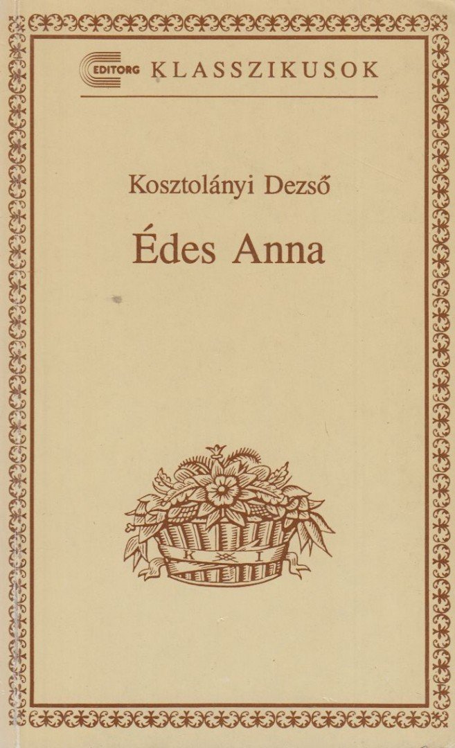 Kosztolányi Dezső - Édes Anna [antikvár]