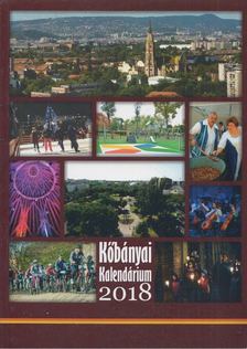 Kőbányai Kalendárium 2018 [antikvár]