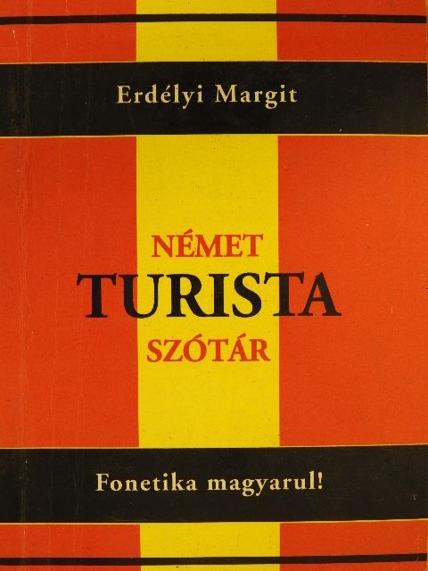 Erdélyi Margit - Német turista szótár [antikvár]