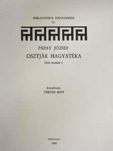 Vértes Edit - Pápay József osztják hagyatéka - Hősi énekek I. [antikvár]