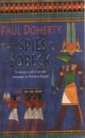 Paul Doherty - The Spies of Sobeck [antikvár]
