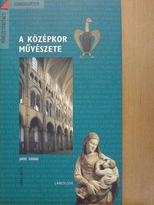 Jannic Durand - A középkor művészete [antikvár]