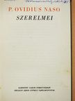 P. Ovidius Naso - P. Ovidius Naso szerelmei [antikvár]