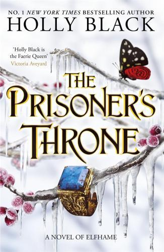 Black, Holly - The Prisoner's Throne (The Stolen Heir Series, Book 2)