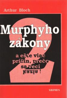 ARTHUR BLOCH - Murphyho zákony 2 [antikvár]