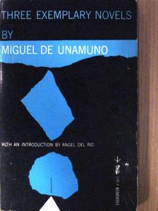 Miguel de Unamuno - Three exemplary novels [antikvár]