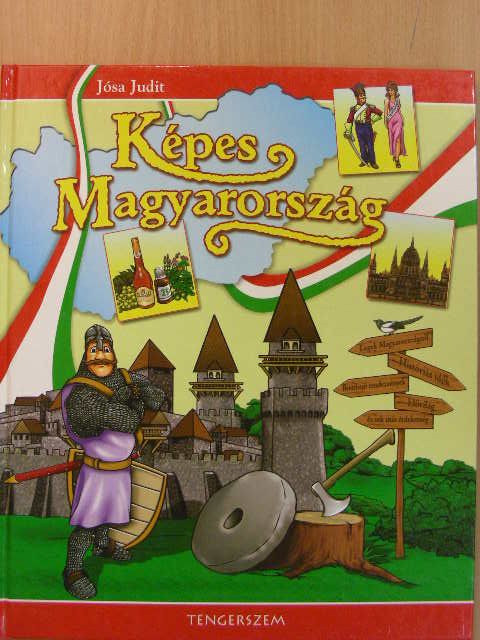 Jósa Judit - Képes Magyarország [antikvár]