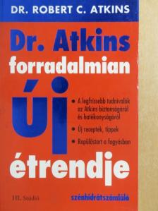 Robert C. Atkins - Dr. Atkins forradalmian új étrendje [antikvár]