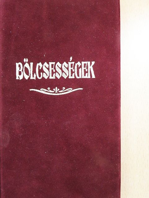 Bölcsességek [antikvár]