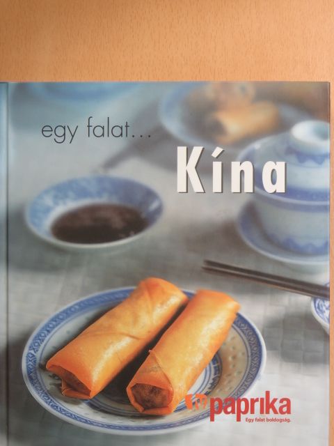Hsziung De-ta - Egy falat... Kína [antikvár]