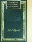 Tóth Árpád - Tóth Árpád költeményei és versfordításai [antikvár]