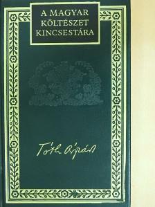 Tóth Árpád - Tóth Árpád költeményei és versfordításai [antikvár]