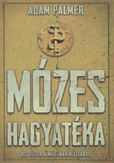 Mózes hagyatéka [antikvár]