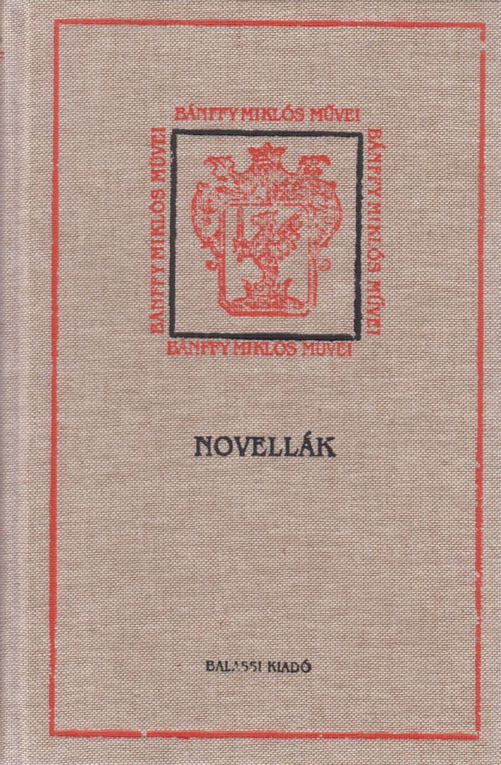 BÁNFFY MIKLÓS - Novellák [antikvár]