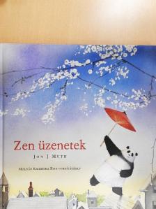 Jon J Muth - Zen üzenetek [antikvár]