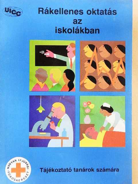 Rákellenes oktatás az iskolákban [antikvár]