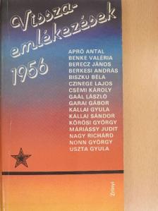 Baló György - Visszaemlékezések 1956 [antikvár]