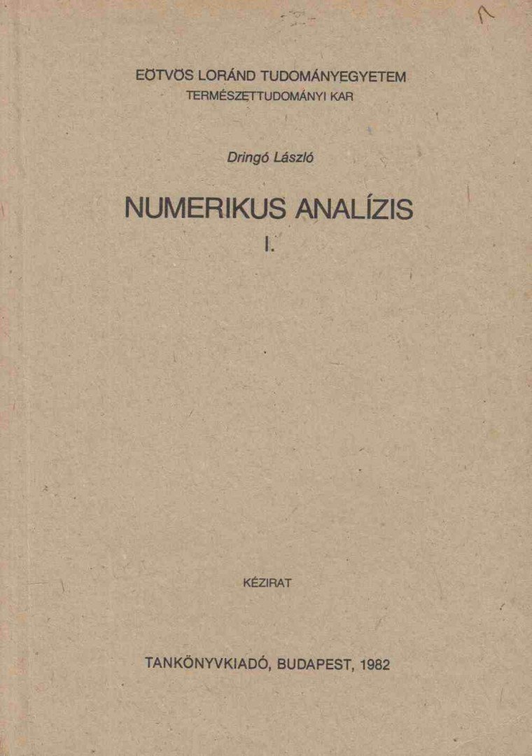 Dringó László - Numerikus analízis I. [antikvár]