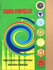 Ladányi Lóránt - Csakra-gyógyászat [antikvár]