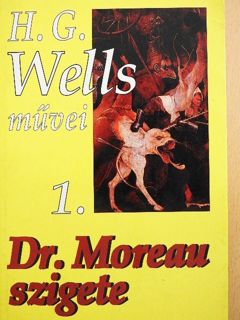 H. G. Wells - Dr. Moreau szigete [antikvár]