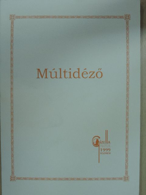 Múltidéző [antikvár]