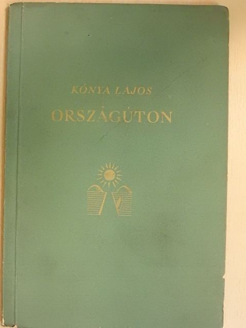 Kónya Lajos - Országúton [antikvár]