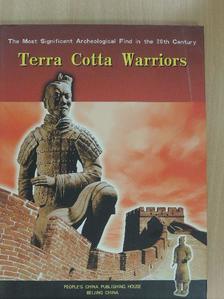 Yuan Zhongyi - Terra Cotta Warriors [antikvár]