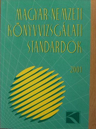 Bertáné Dr. Szabó Mária - Magyar Nemzeti Könyvvizsgálati Standardok 2001 [antikvár]
