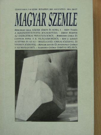 András Károly - Magyar Szemle 2001. augusztus [antikvár]
