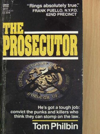 Tom Philbin - The Prosecutor [antikvár]