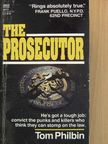 Tom Philbin - The Prosecutor [antikvár]