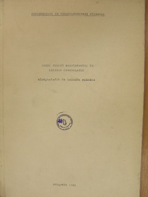 Dr. Surányi Lajosné - Angol nyelvű beszédértési és lexikai gyakorlatok [antikvár]