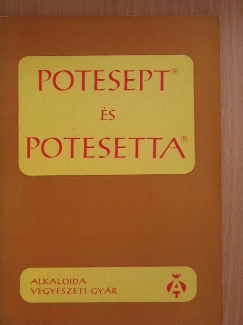 Dr. Barna Kornél - Potesept és Potesetta [antikvár]