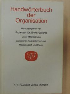 Handwörterbuch der Organisation [antikvár]