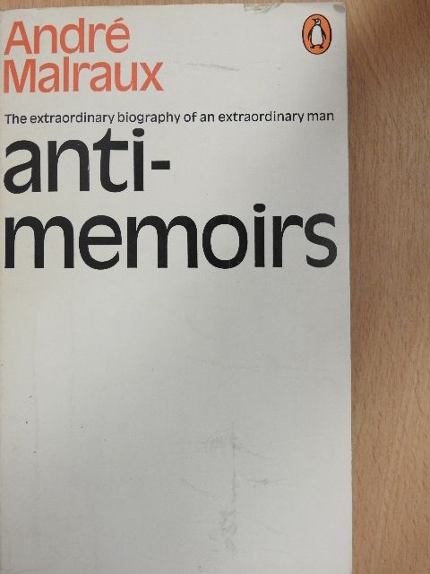 André Malraux - Antimemoirs [antikvár]
