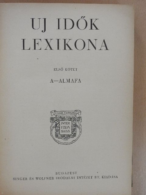Uj idők lexikona 1-2. (töredék) [antikvár]
