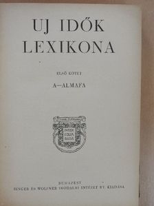 Uj idők lexikona 1-2. (töredék) [antikvár]