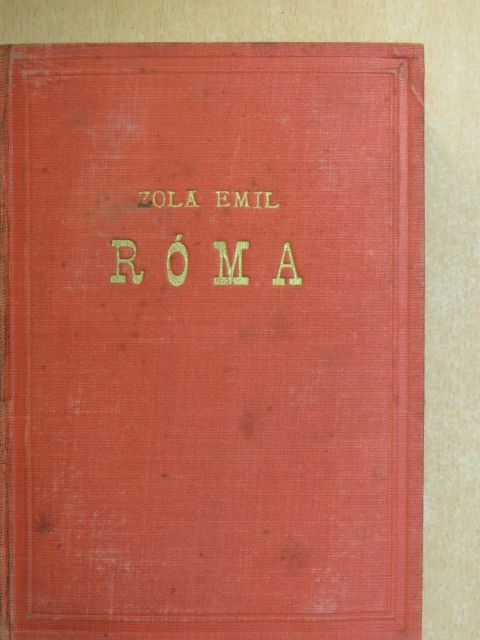Émile Zola - Róma [antikvár]
