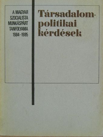 Gyenes László - Társadalompolitikai kérdések [antikvár]